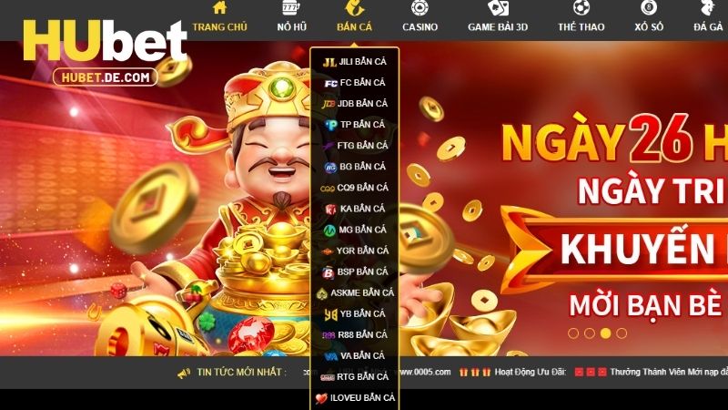 Bắn Cá HUBET - Sảnh Game Đổi Thưởng Hấp Dẫn TOP 1 Việt Nam 1 Giới thiệu chuyên mục bắn cá của nhà cái