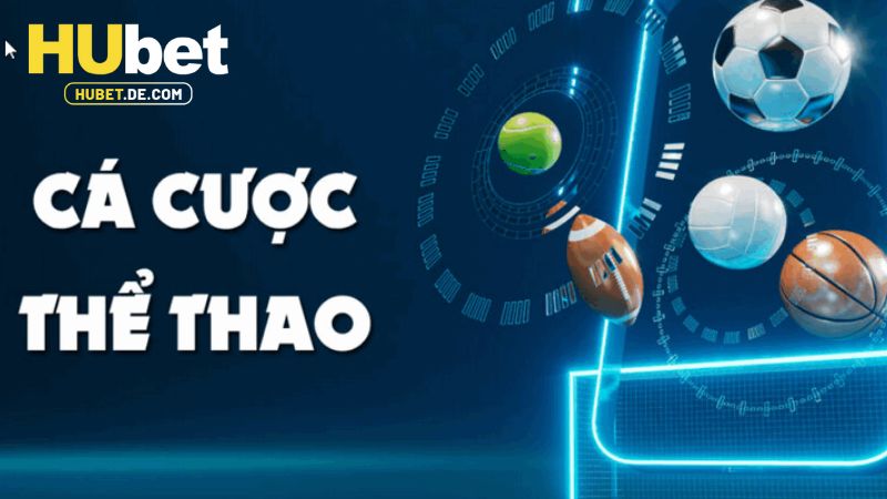 Đôi nét về sảnh game thể thao Hubet